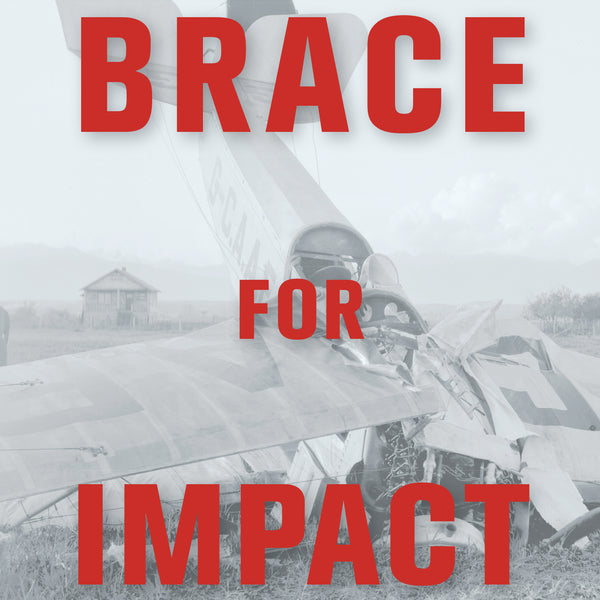 Brace For Impact (by Peter Pigott)