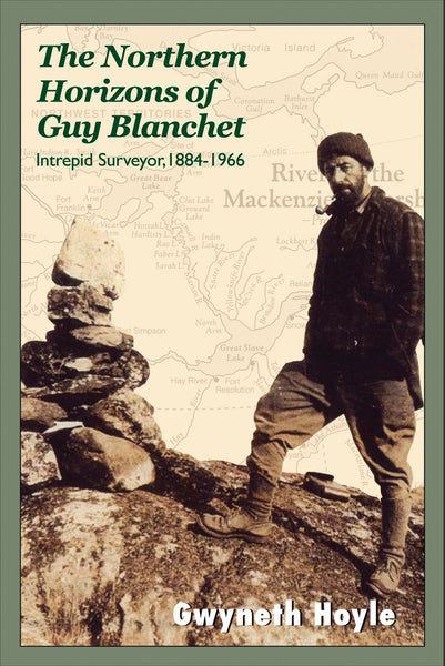 The Northern Horizons of Guy Blanchet (by Gwyneth Hoyle)
