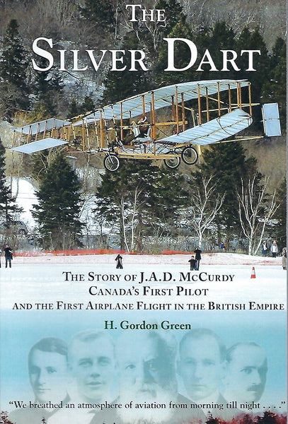 The Silver Dart (by H. Gordon Green)