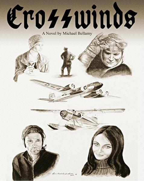 Crosswinds (A Novel by Michael Bellamy)