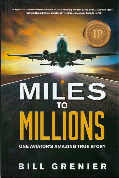 Miles To Millions (by Bill Grenier)