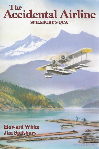 The Accidental Airline - Spilsbury's QCA (by Howard White and Jim Spilsbury)