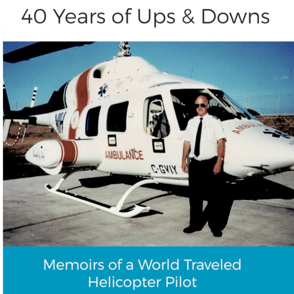 40 Years of Ups & Downs (by William "Bill" D Buhr)