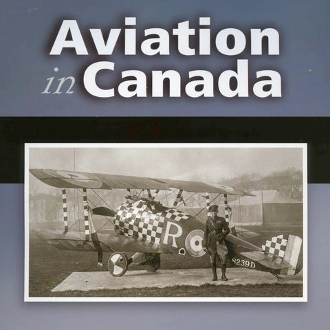 Aviation in Canada: Fighter Pilots and Observers, 1915-1939