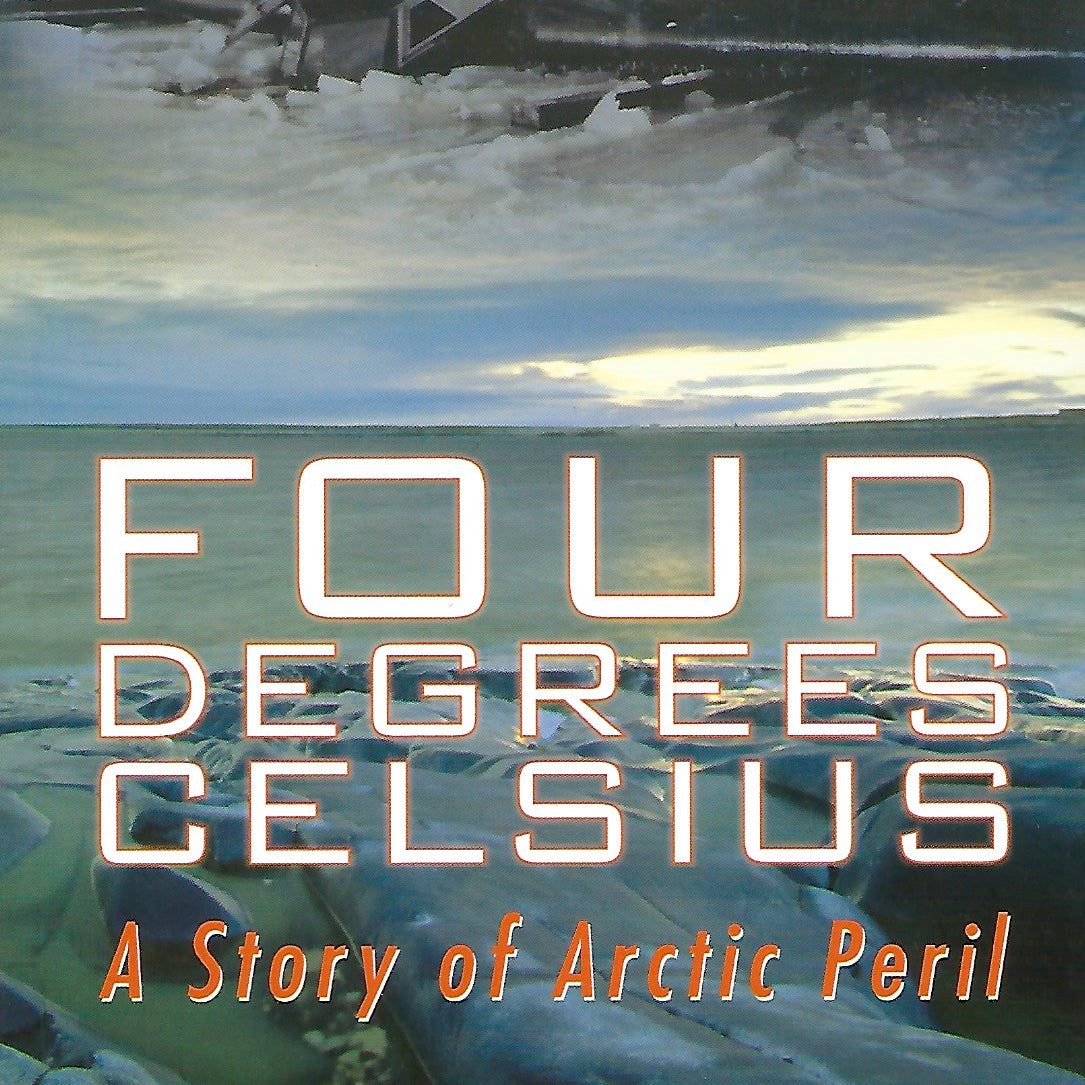 Four Degrees Celsius (by Kerry Karram)