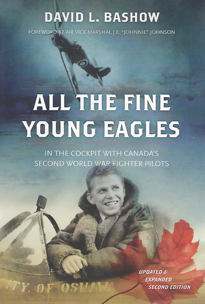 All the Fine Young Eagles (by David L. Bashow)