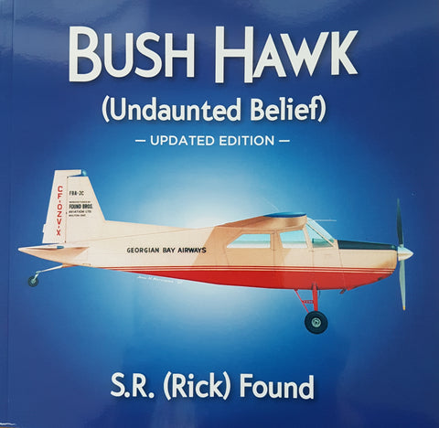 Bush Hawk *Updated Edition* (by S.R. Found)