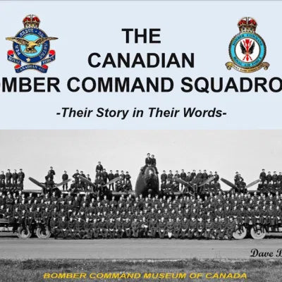 The Canadian Bomber Command Squadrons (by Dave Birrell)