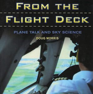 From The Flight Deck (by Doug Morris)
