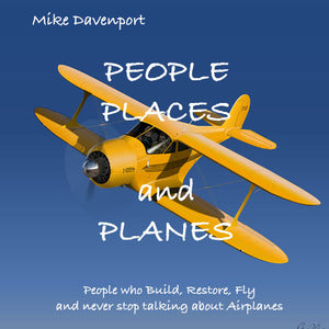 People, Places and Planes (by Mike Davenport)