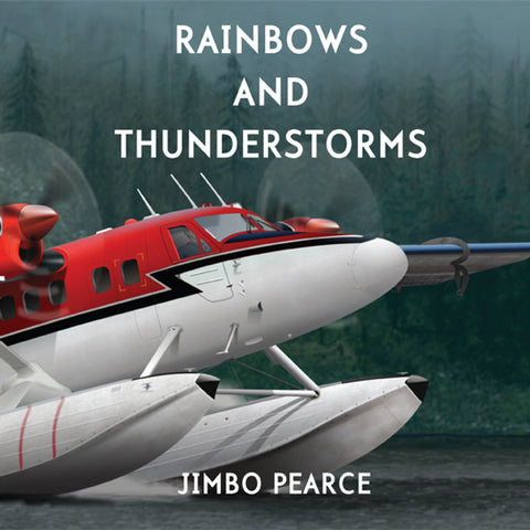 Rainbows and Thunderstorms (by James ‘Jimbo’ Pearce)